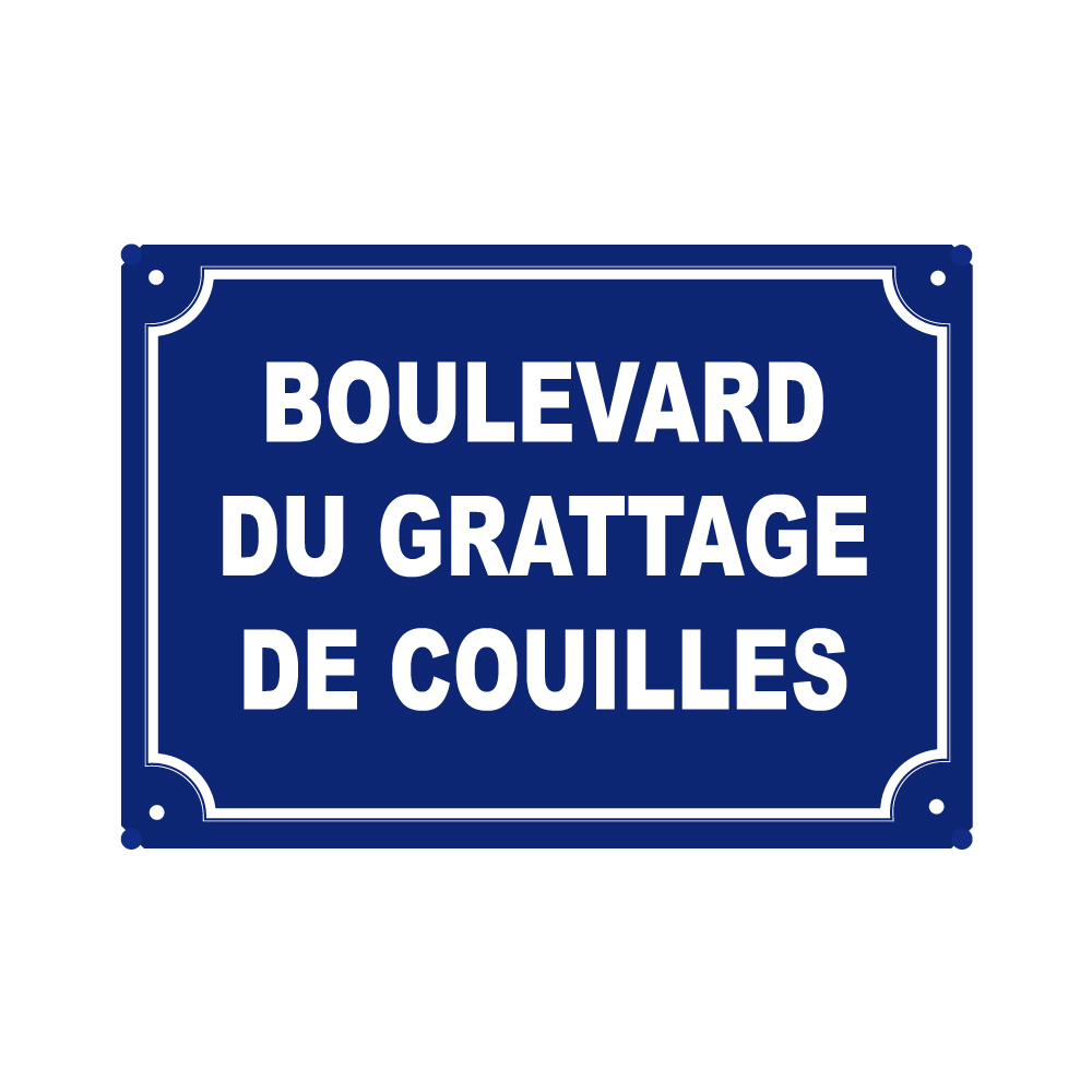 plaque de rue humoristique