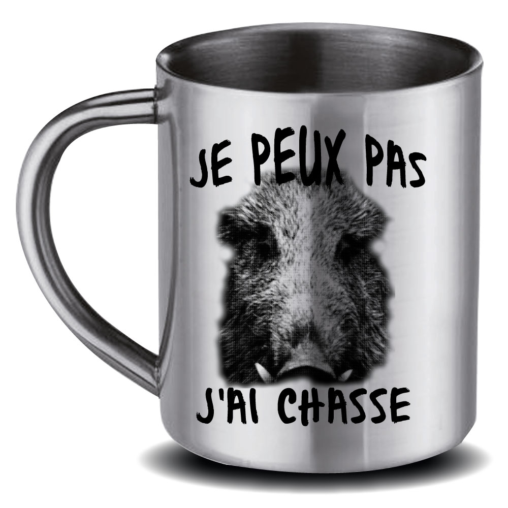 MUG INOX Peux Pa J'Ai Chasse