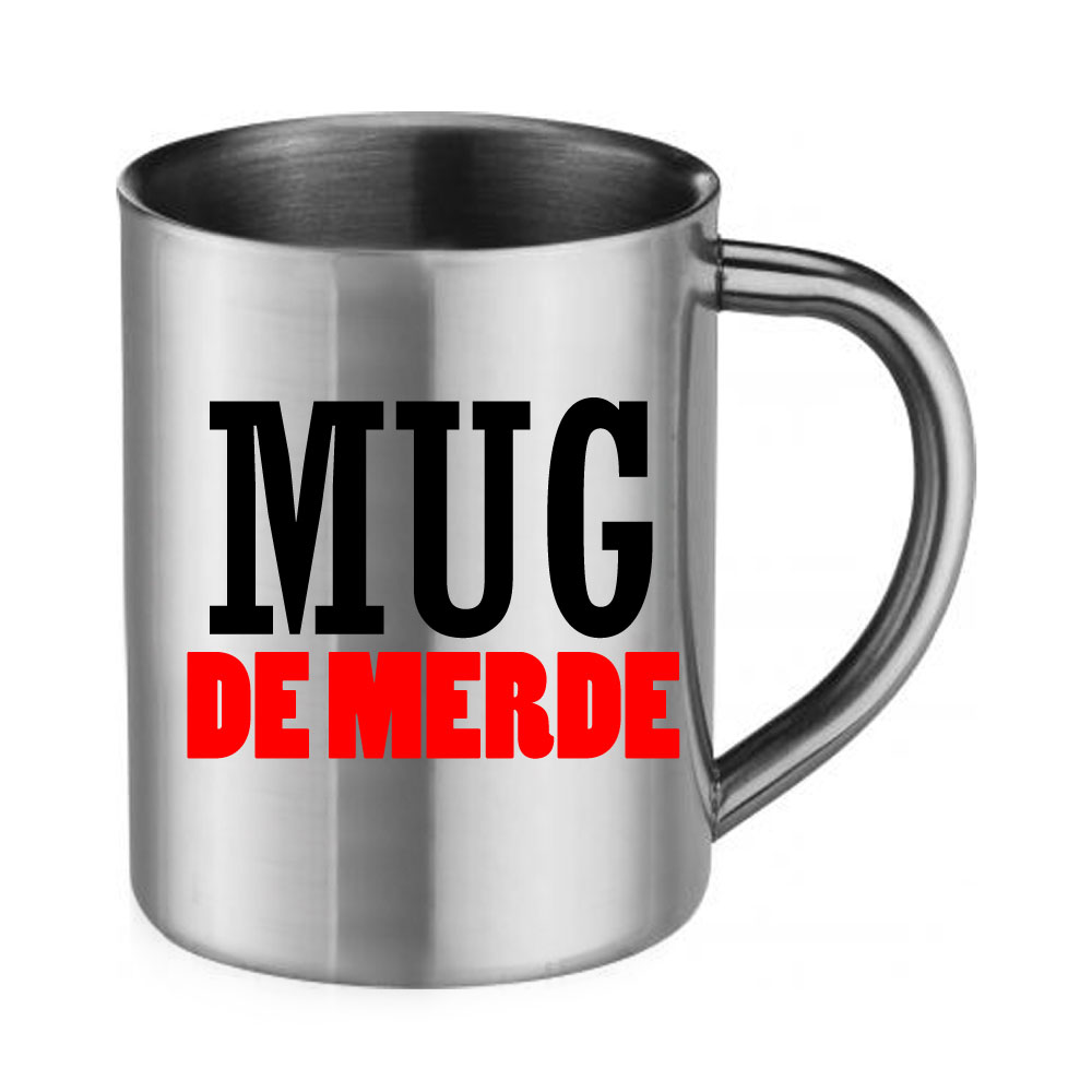 Mug inox humoristique