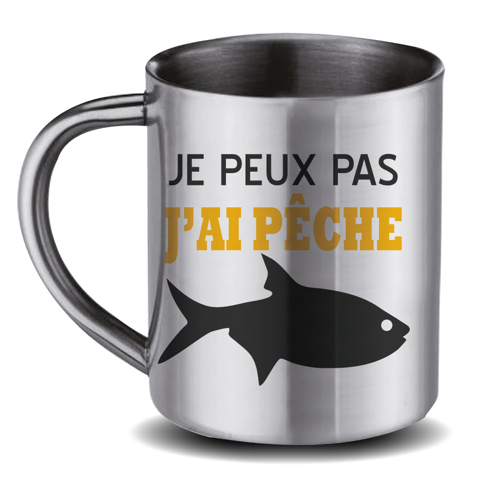 MUG INOX Peux Pa J'Ai Pêche