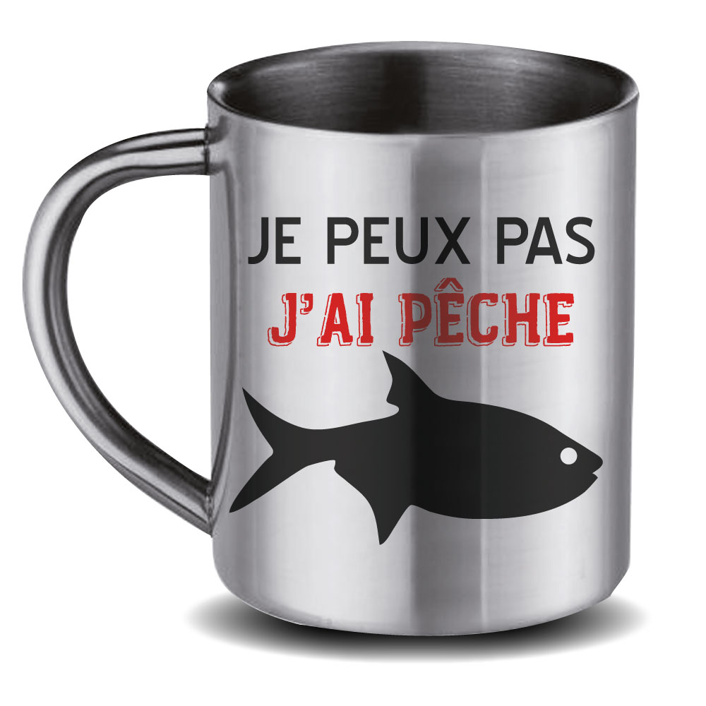 MUG INOX Peux Pa J'Ai Pêche