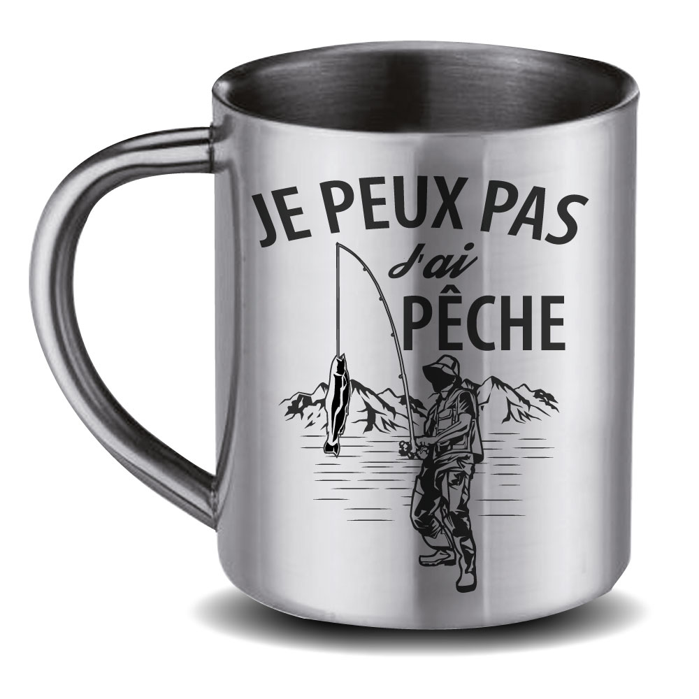 MUG INOX Peux Pa J'Ai pêche