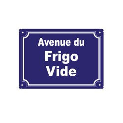 plaque de rue humoristique